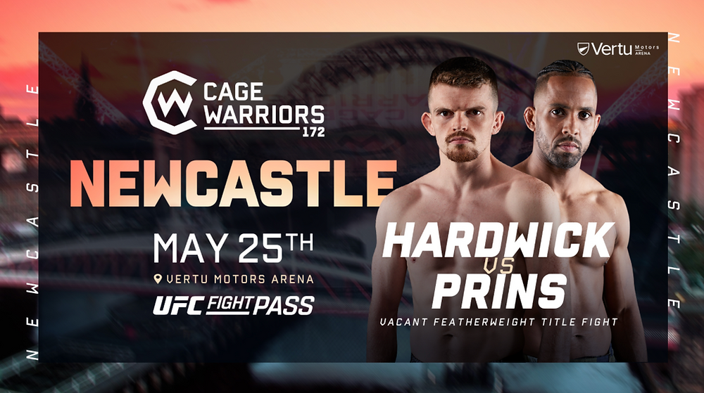 Hardwick vs Prins Set for Cage Warriors 172 for the Vacant Featherweight Title on May 25
