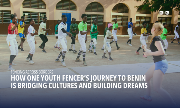 Mačevanje preko granica: Kako putovanje jednog omladinskog mačevaoca u Benin premošćava kulture i gradi snove