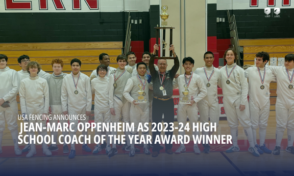 SAD Mačevanje najavljuje Jean-Marc Oppenheim kao dobitnik nagrade 2023-24 High School Coach of the Year