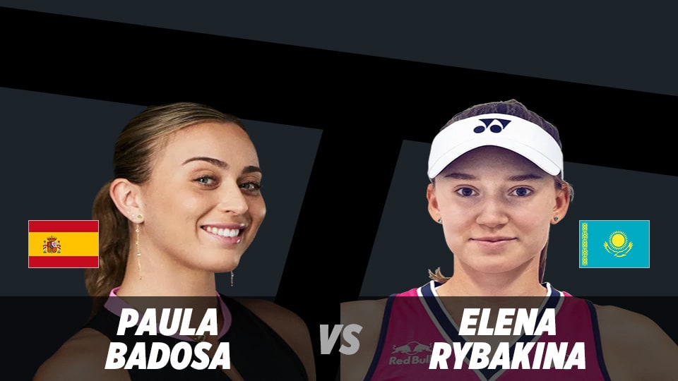 Elena Ribakina vs. Paula Badosa: Gde gledati, Dubai Pregled, kvote za klađenje