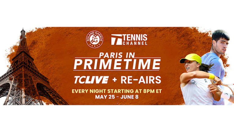 Tennis Channel predstavlja Pariz u udarnom terminu, vaš noćni dom za TC Live i Rolan Garos ponovo emituje - sa početkom u 8 uveče. ET.