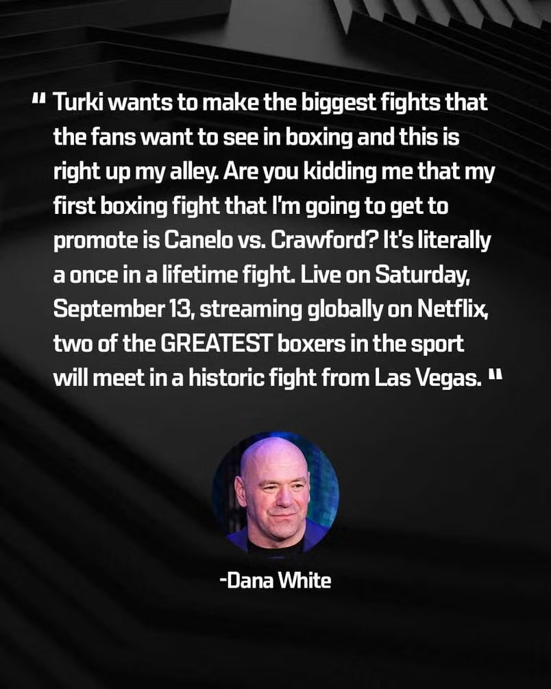 Dana Vhite Canelo vs Crawford